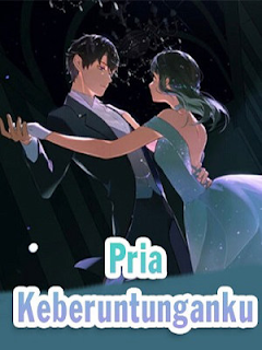 Novel Pria Keberuntunganku By Elis PDF Full Episode