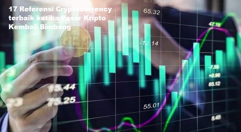 17 Referensi Cryptocurrency terbaik ketika Pasar Kripto Kembali Bimbang