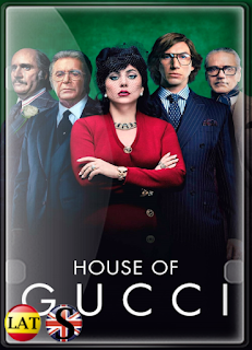 La Casa Gucci (2021) WEB-DL 720P LATINO/INGLES