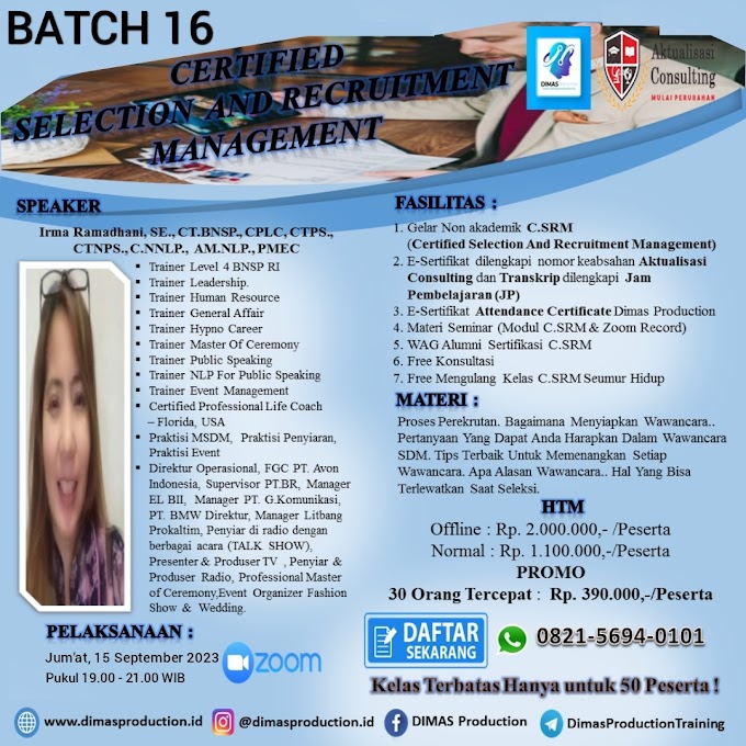 WA.0821-5694-0101 | Certified Selection And Recruitment Management (C.SRM) 15 September 2023