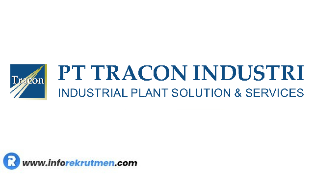 Lowongan Kerja  PT Tracon Industri (TRACON) Terbaru April 2023
