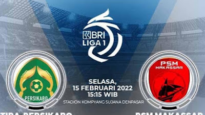 Ini Link Live Streaming Persikabo 1973 vs PSM Makassar di BRI Liga 1 2021