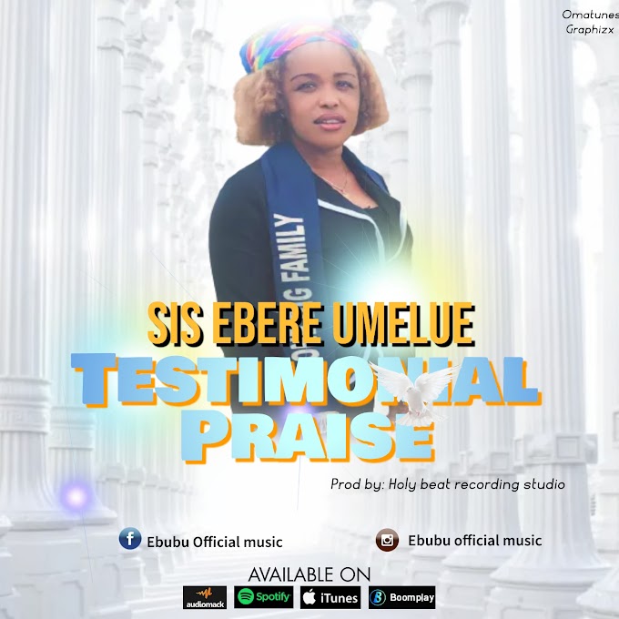 [MUSIC] SIS EBERE UMELUE - TESTIMONIAL PRAISE - Omatunes 