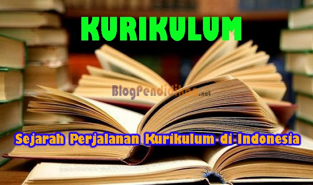 Intip Sejarah Perjalanan Kurikulum Yang Pernah Dipakai di Indonesia