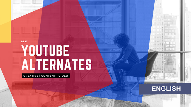 Best YouTube Alternates for Creators of Content