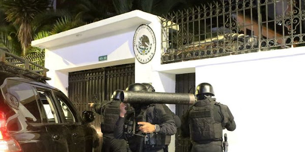  Ecuador's Raid on Mexican Embassy