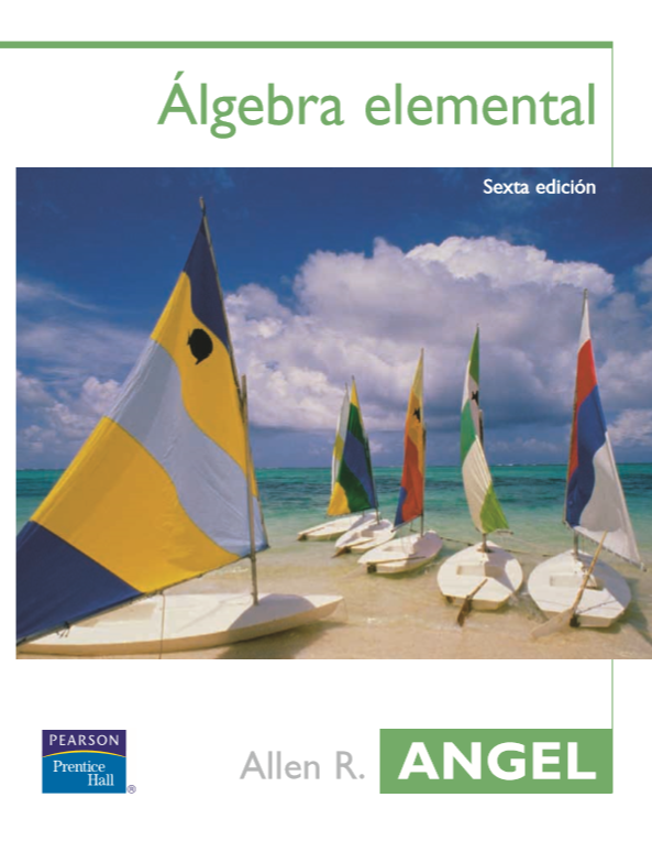 Algebra elemental, Allen R. Angel, 6ed