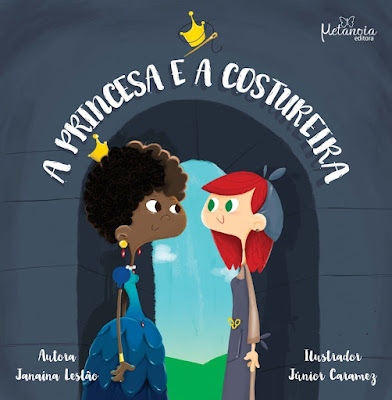 A princesa e a costureira | Janaína Leslão | Editora: Metanoia | Coleção: Crianças Diversas | Volume: 5 | Novembro 2015 - atualmente (2022) | Capa |