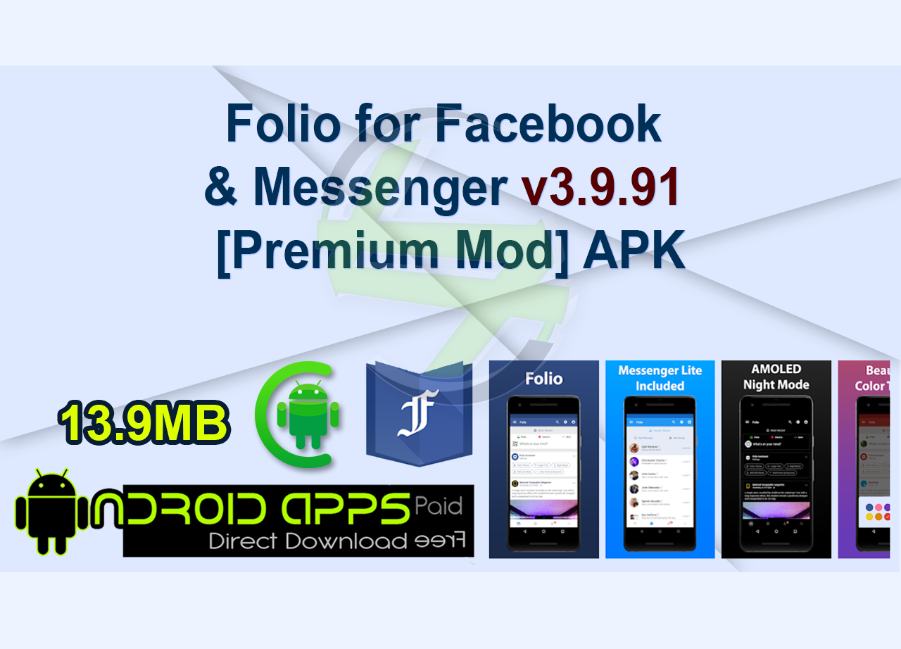 Folio for Facebook & Messenger v3.9.91 [Premium Mod] APK