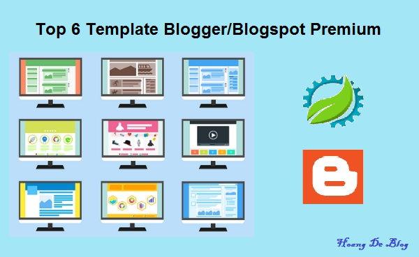 Top 6 Template Blogger/Blogspot Premium