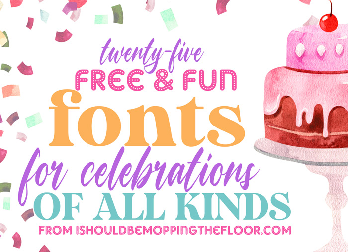25 Free Celebration Font Downloads