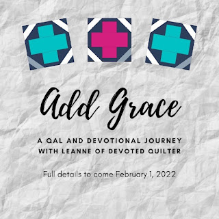 Add Grace QAL and devotional journey | DevotedQuilter.com