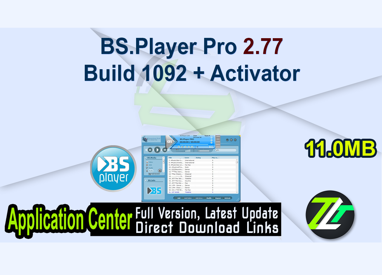 BS.Player Pro 2.77 Build 1092 + Activator
