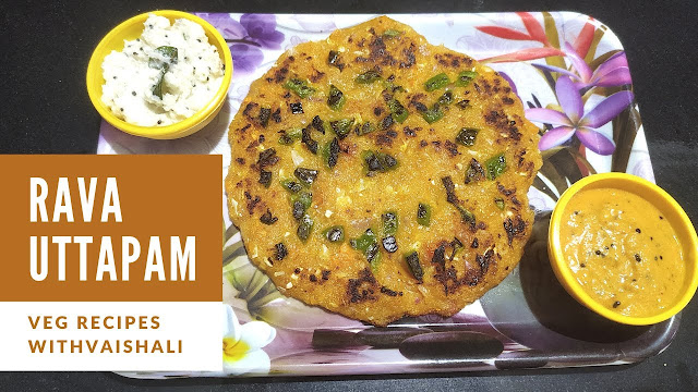 Instant Rava Uttapam Recipe | Sooji