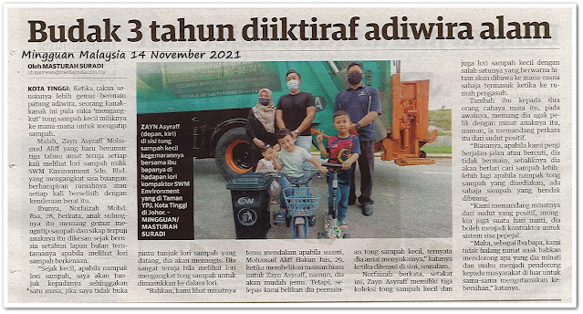 Budak 3 tahun diiktiraf adiwira alam - Keratan akhbar Mingguan Malaysia 14 November 2021