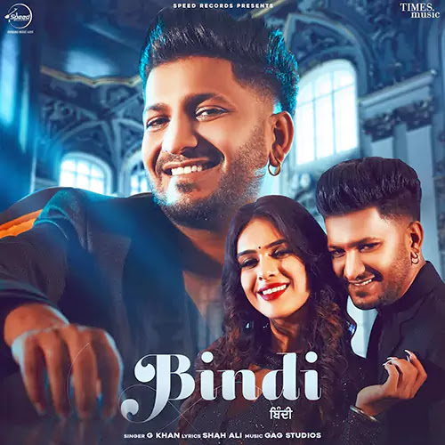 Bindi Lyrics – G Khan