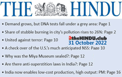 What UPSC Exam Aspirnts should read today in The Hindu Newspaper on 31 october 2022