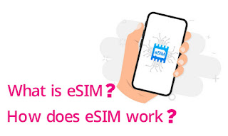 What is eSIM? How does eSIM work?