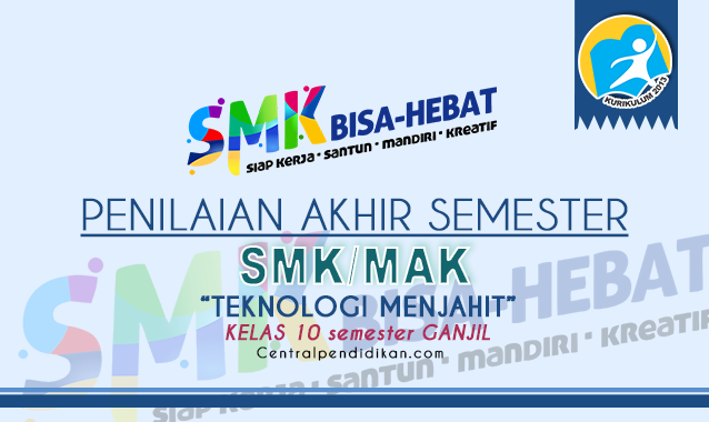 Soal & Jawaban PAS Teknologi Menjahit Kelas 10 SMK Semester 1 PDF Terbaru