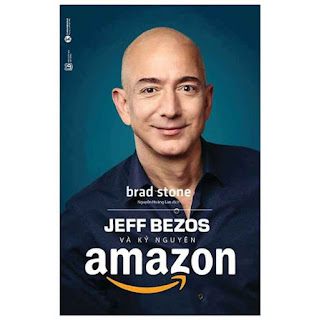 Jeff Bezos Và Kỷ Nguyên Amazon ebook PDF EPUB AWZ3 PRC MOBI