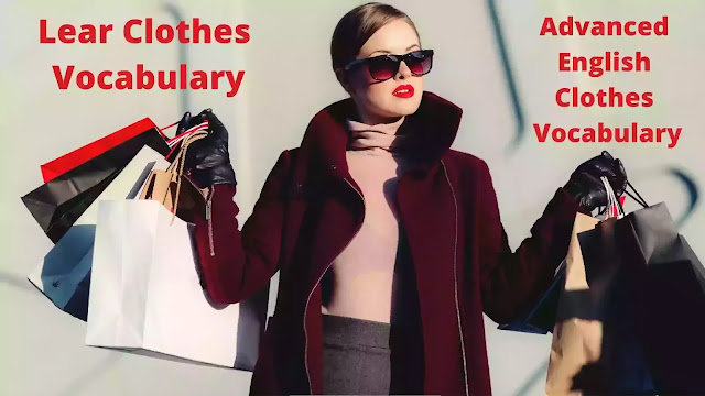 Clothes Vocabulary | Clothes Vocabulary in English