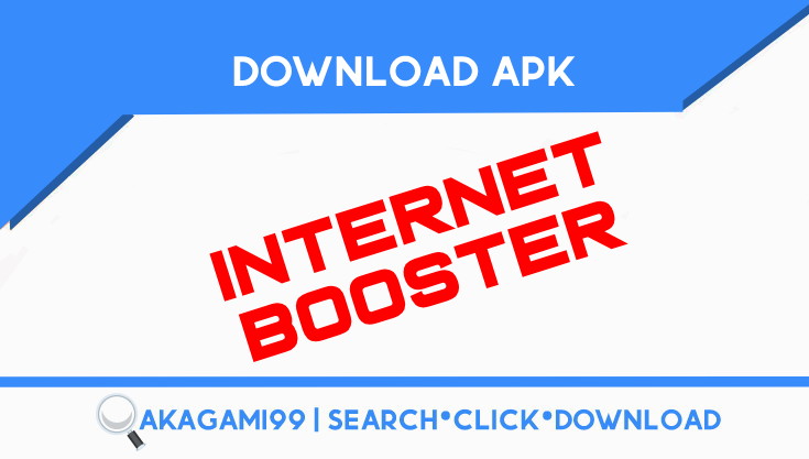 Download apk internet booster android