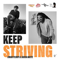 Omar Perry & Jubba White - Keep Striving