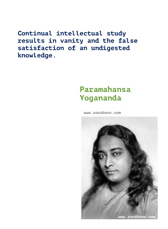 Paramahansa Yogananda Quotes. Autobiography of a Yogi Quotes. Paramahansa Yogananda Teachings. Paramahansa Yogananda Spiritual Quotes, Yogananda Quotes