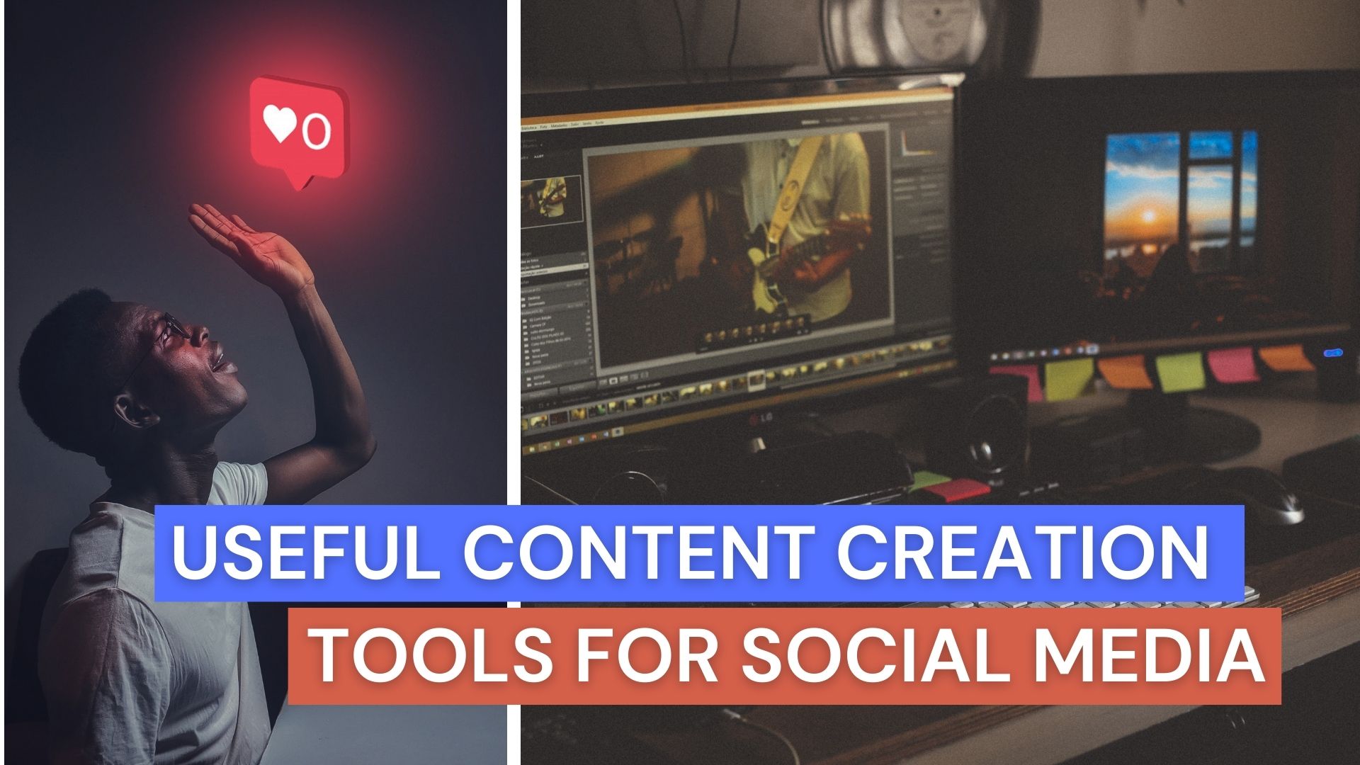 Useful content creation tools for social media and content creators