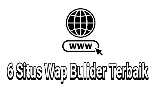 6 Situs Wap Builder Terbaik