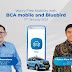 Bluebird - BCA Bersinergi Hadirkan Fitur Kenyamanan dalam Bermobilitas