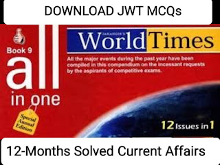 Download JWT World Times Current Affairs MCQs All 12-Months