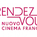 RENDEZ-VOUS NUOVO CINEMA FRANCESE, ROMA 30 MARZO - 4 APRILE