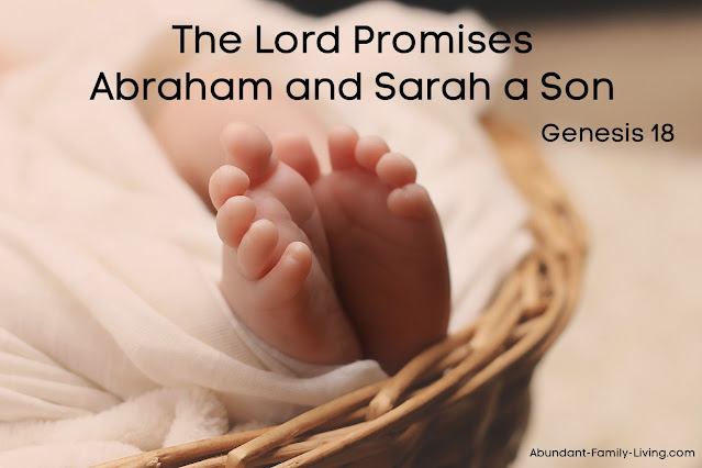 God Promises Abraham and Sarah a Son