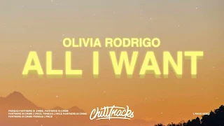 Olivia Rodrigo - All I Want Lyrics