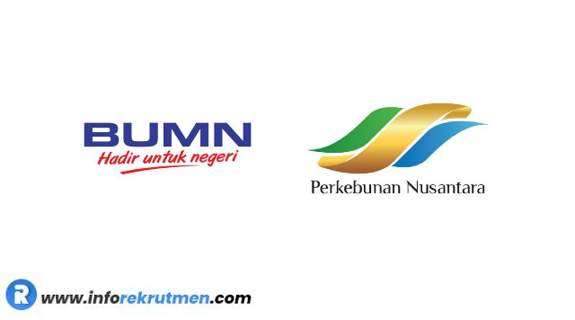 Rekrutmen Perkebunan Nusantara Group Terbaru Oktober 2021