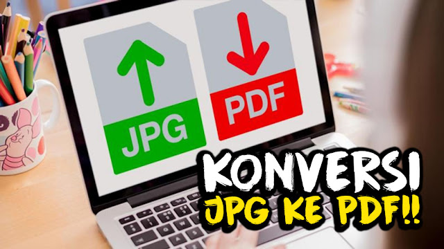 ubah JPG jadi PDF