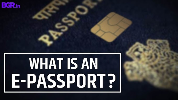 What is an E-Passport ? Know It's Benefits and Features