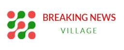 Breaking News Village