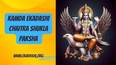 Kamda Ekadashi Chaitra Shukla Paksha