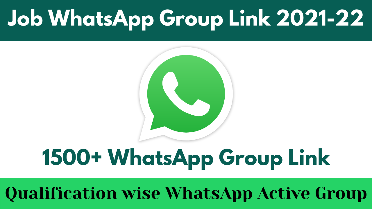 1500+ Best Job WhatsApp Group Link 2021-22: Free Job Alerts