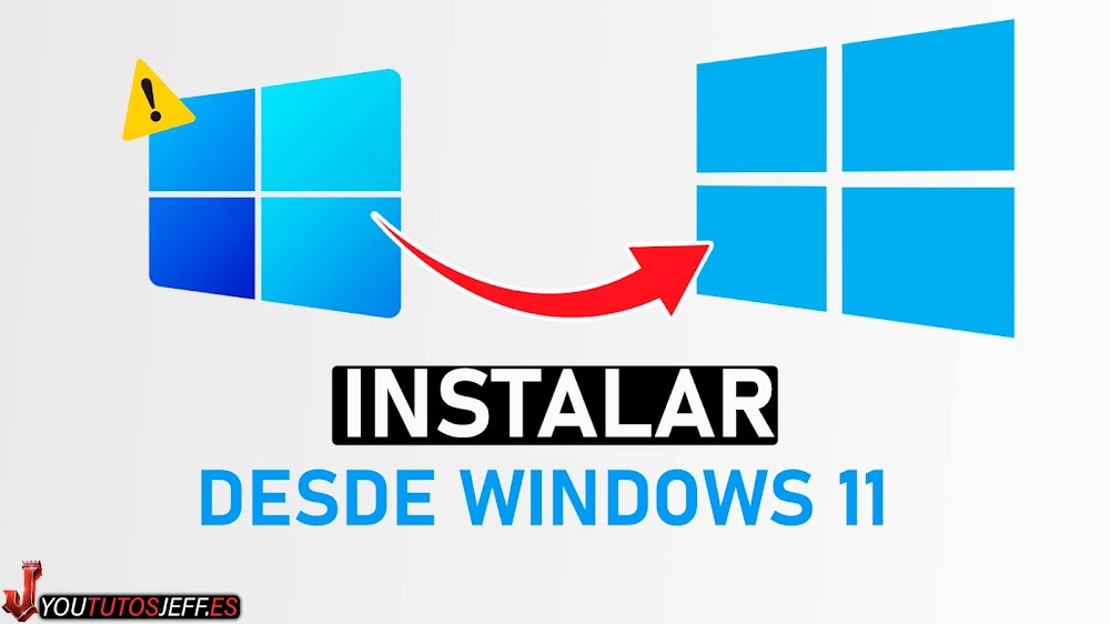 Instalar WINDOWS 10 desde Windows 11 🔵