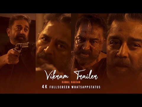 Vikram Trailer Status Video Download – Kamal Haasan