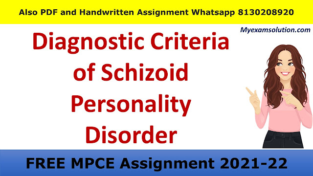 Diagnostic criteria of schizoid personality disorder