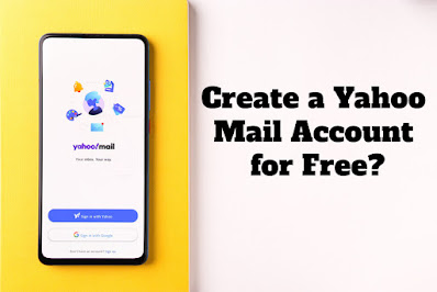 Create a Yahoo Mail Account for Free