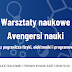  Zapraszamy na warsztaty naukowe "Avengersi Nauki"