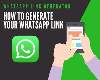 Whatsapp Link Generator- How to Generate Your Whatsapp Link