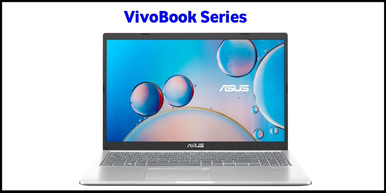 VivoBook Series