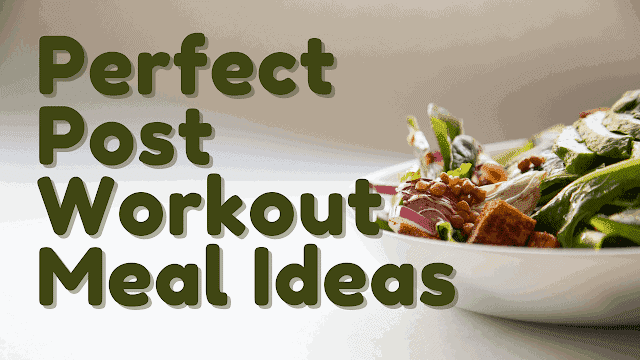 Here's The 'Best Ideas For Post Workout Meal'