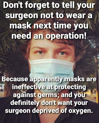 Sarcastic meme mocking people who don't like surgical masks.